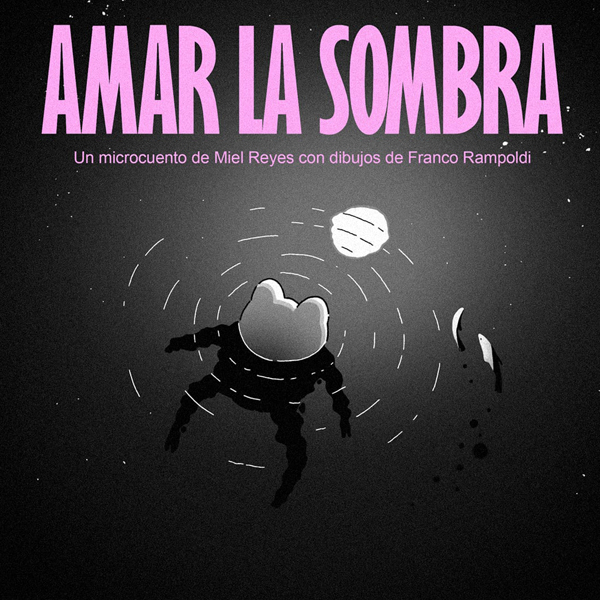 AMAR LA SOMBRA